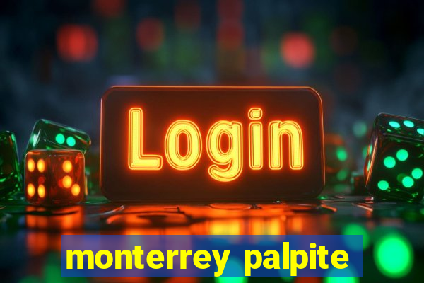 monterrey palpite